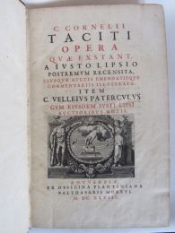 TACITE : C. Cornelii Tacitii Opera quae exstant, a Iusto Lipsio postremus recensita [...] item C. Velleius Paterculus cum eiusdem Iusti Lipsi auctioribus notis - Edition-Originale.com