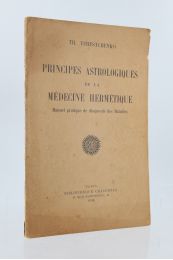 TERESTCHENKO : Principes astrologiques de la médecine hermétique - Edition Originale - Edition-Originale.com