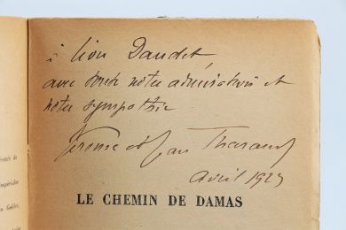 THARAUD : Le chemin de Damas - Signiert, Erste Ausgabe - Edition-Originale.com