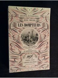 THETARD : Les dompteurs ou la ménagerie des origines à nos jours - Prima edizione - Edition-Originale.com
