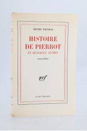 THOMAS : Histoire de Pierrot et quelques autres - Erste Ausgabe - Edition-Originale.com