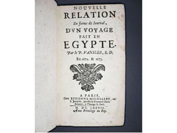 VANSLEB : Nouvelle relation en forme de journal, d'un voyage fait en Egypte. En 1672. & 1673 - Prima edizione - Edition-Originale.com