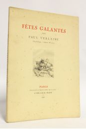 VERLAINE : Fêtes galantes - Edition-Originale.com