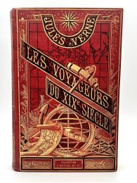 VERNE : Les voyageurs du XIXe siècle - Prima edizione - Edition-Originale.com