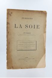 VIGNON : Recherches sur la soie - Edition Originale - Edition-Originale.com