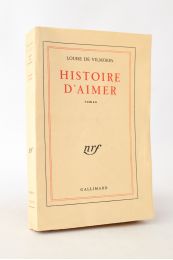 VILMORIN : Histoire d'aimer - First edition - Edition-Originale.com