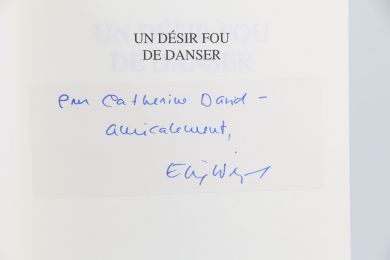 WIESEL : Un désir fou de danser - Libro autografato, Prima edizione - Edition-Originale.com
