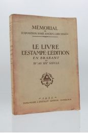 WILLEMS : Le livre, l'estampe, l'édition en Brabant du XV au XIXème siècle - Edition Originale - Edition-Originale.com