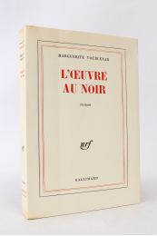 YOURCENAR : L'oeuvre au noir - Erste Ausgabe - Edition-Originale.com