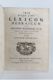 ZANOLINI : Lexicon hebraicum - Edition Originale - Edition-Originale.com