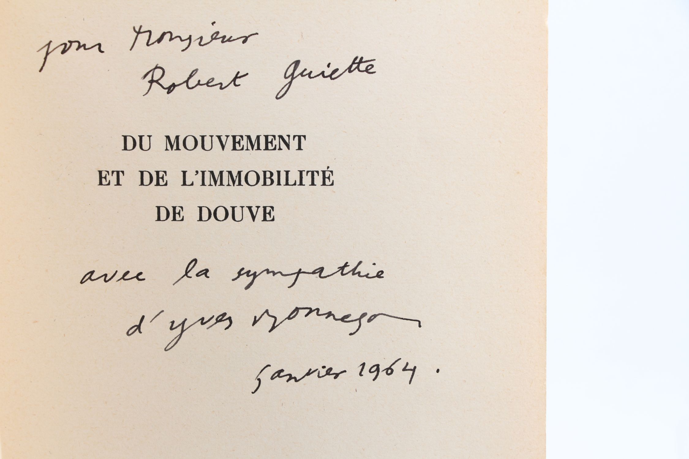 BONNEFOY : Du Mouvement et de l'Immobilité de Douve - Signed book ...