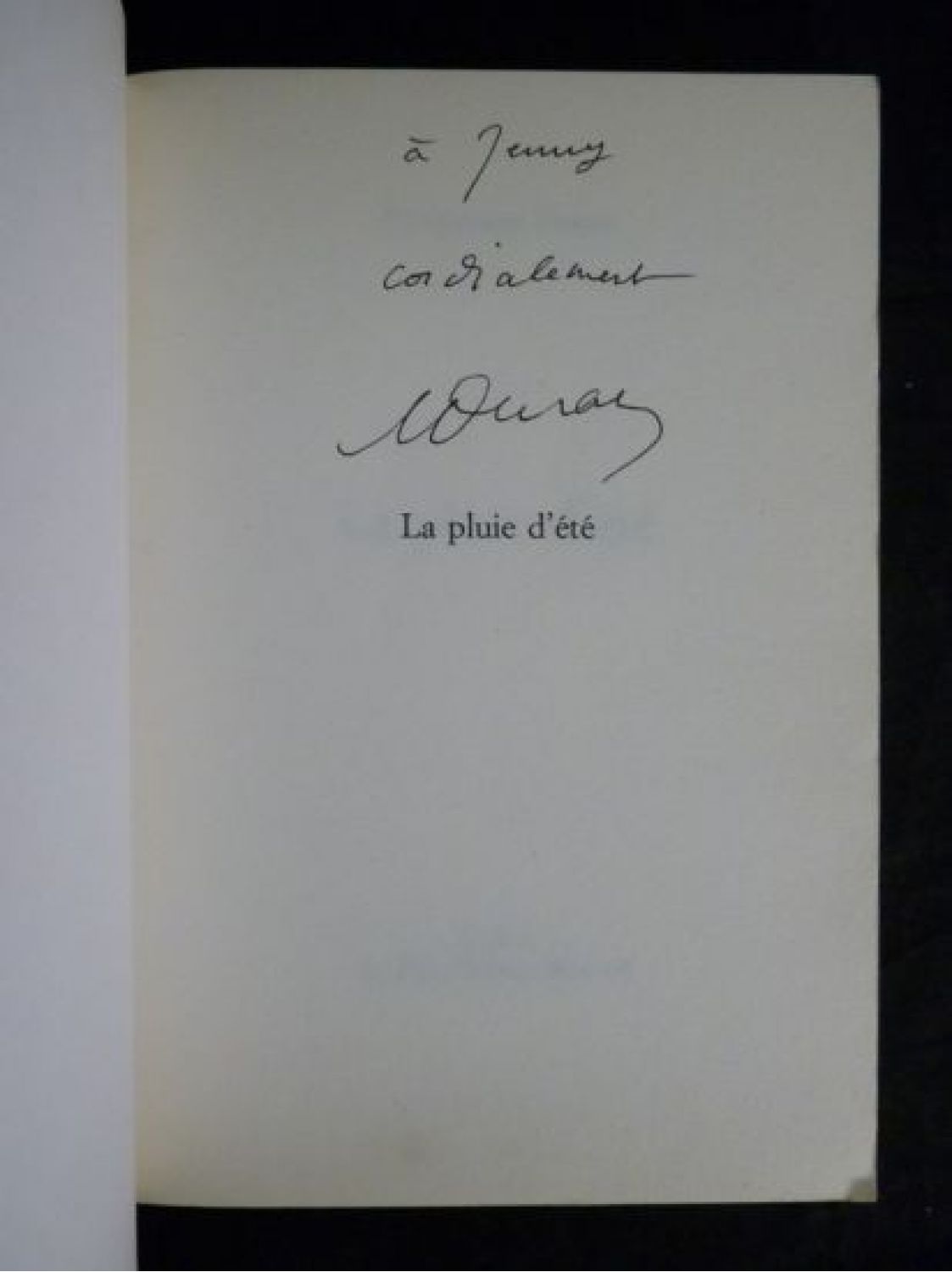DURAS : La pluie d'été - Signed book, First edition - Edition-Originale.com