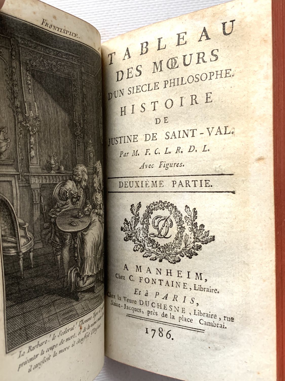 Le Roy De Lozembrune Tableau Des Moeurs D Un Siecle Philosophe Histoire De Justine De Saint