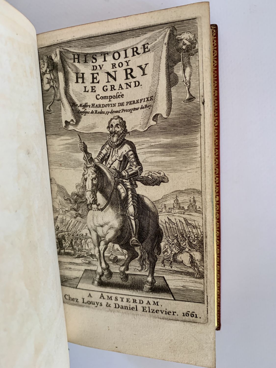 Hardouin de Perefixe de Beaumont『Histoire du roy Henry le Grand