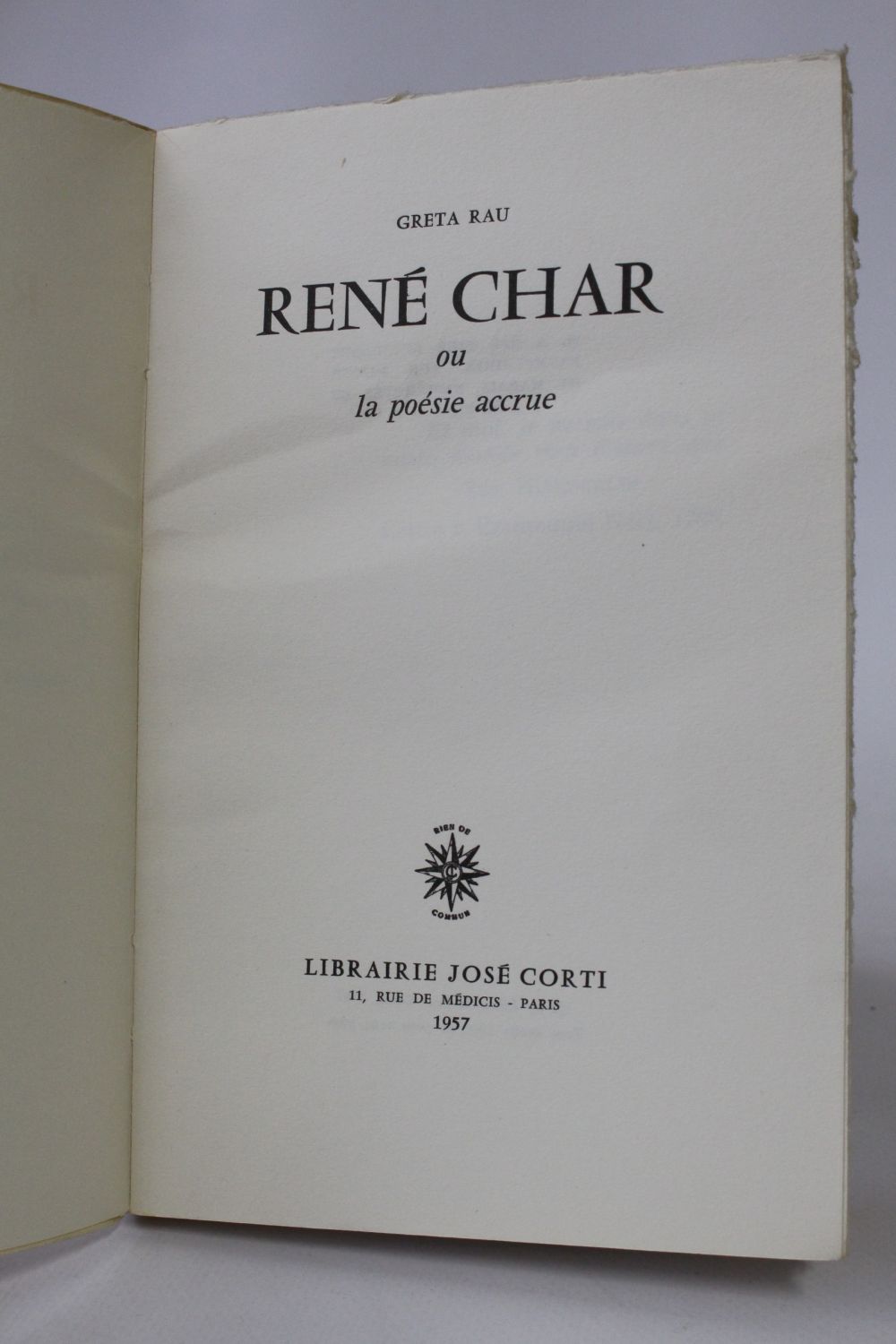 RAU : René Char ou la poésie accrue - Signed book, First edition ...