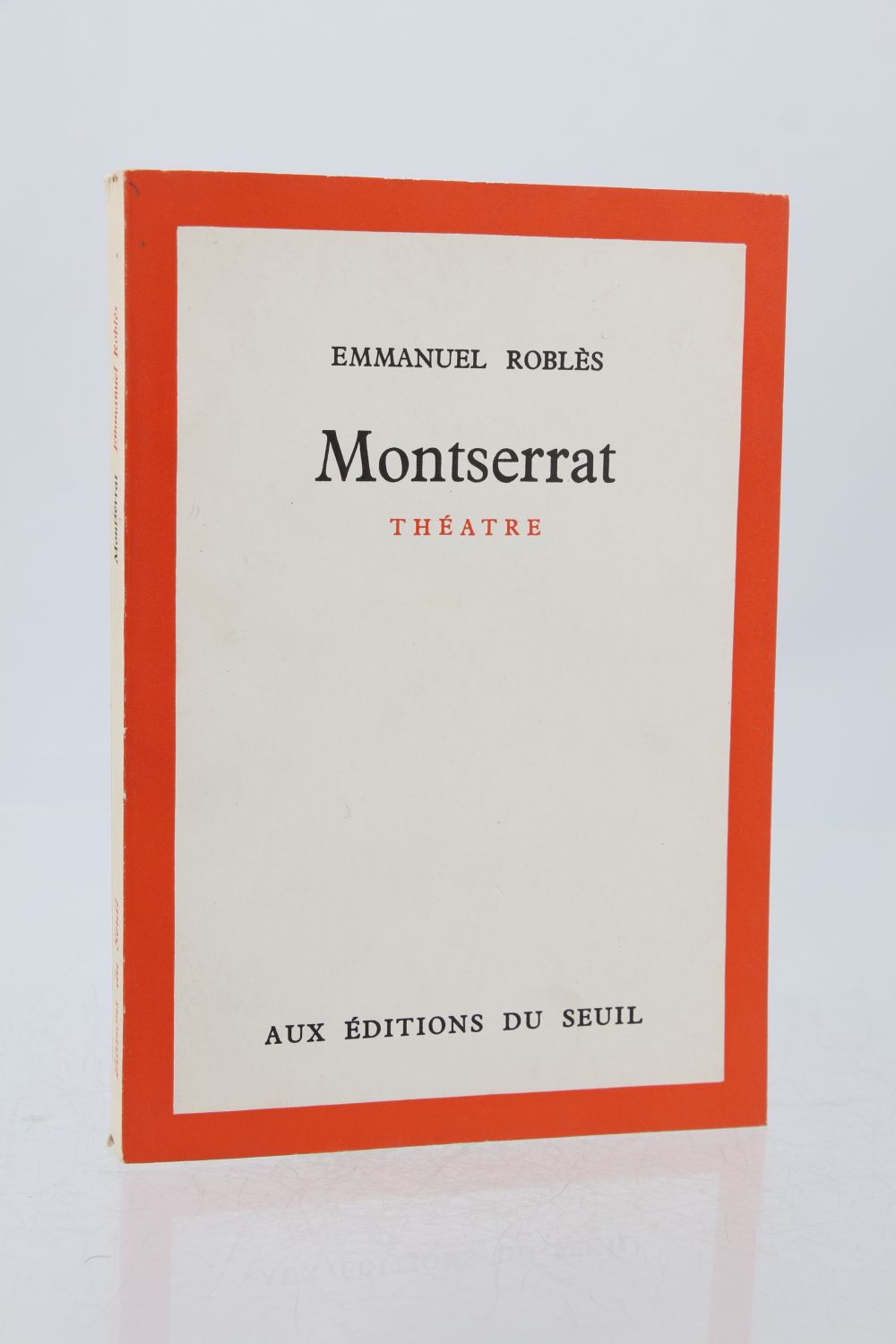 ROBLES : Montserrat - Signed book, First edition - Edition