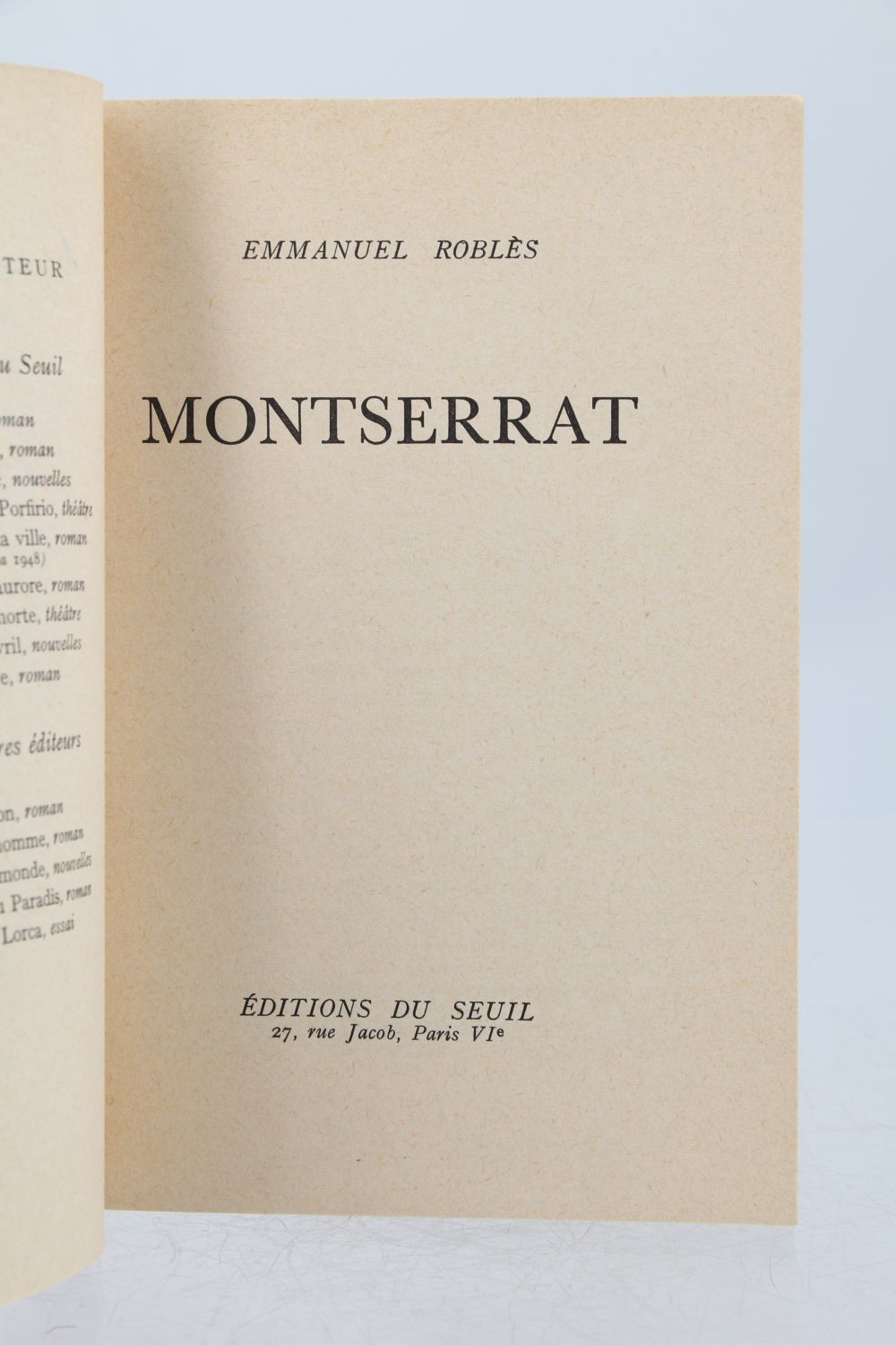 ROBLES : Montserrat - Autographe, Edition Originale - Edition