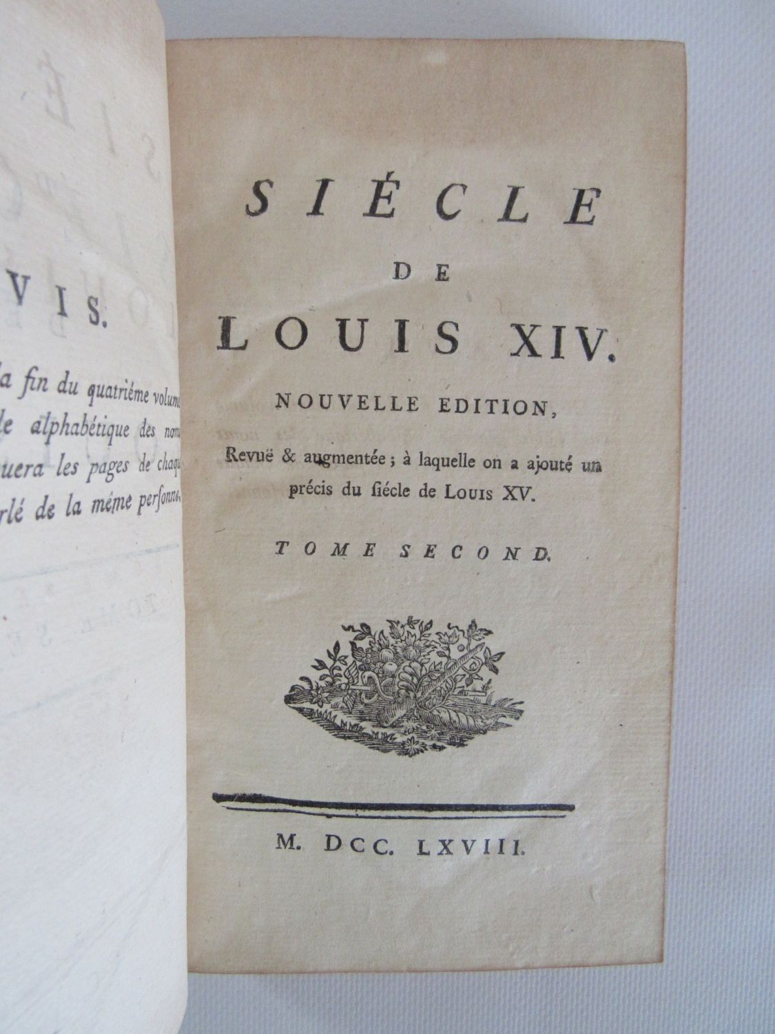 VOLTAIRE : Siècle de Louis XIV. Nouvelle édition, revue et augmentée ; à  laquelle on a ajouté un