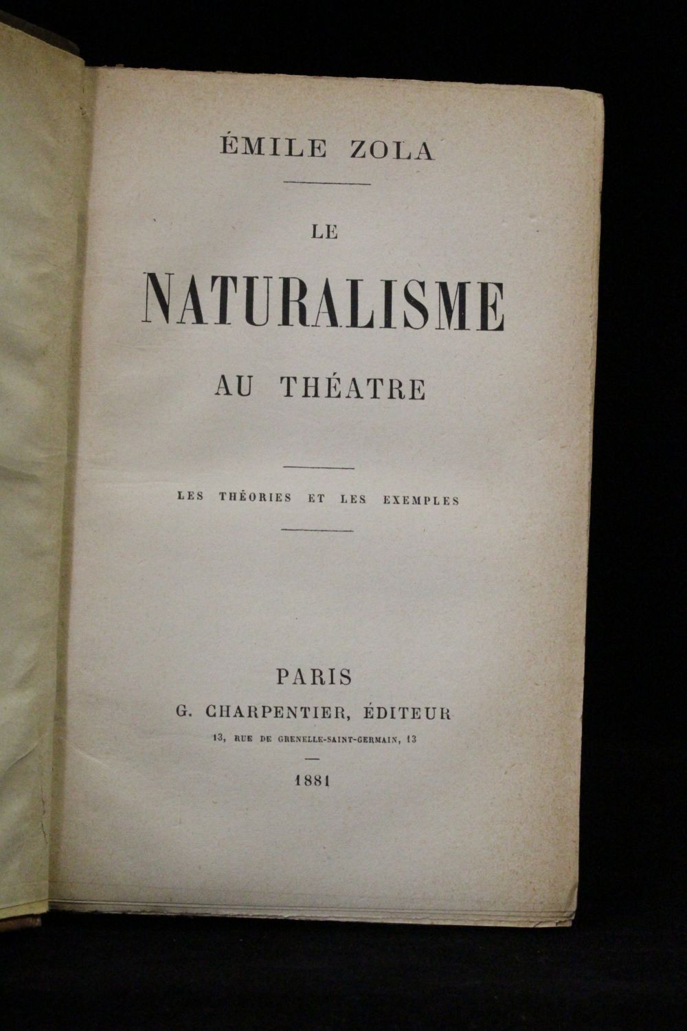 ZOLA Le  naturalisme  au th  tre Edition Originale 
